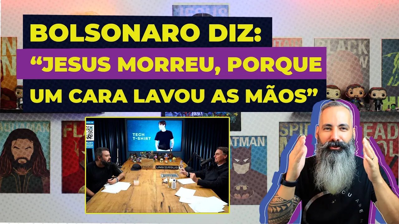 ⚠️BOLSONARO: "JESUS morreu, porque um cara lavou as mãos"