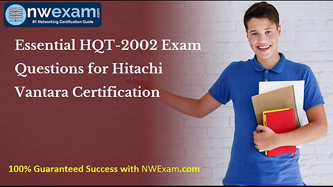 Essential HQT-2002 Exam Questions for Hitachi Vantara Certification