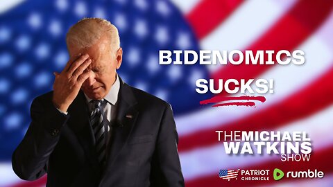 BIDENOMICS SUCKS! - Michael Watkins Show (June 29th, 2023 - Episode 3)