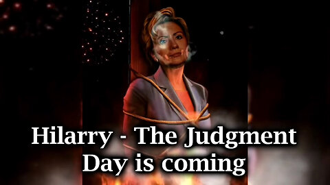 Hilarry - The Judgment Day is Coming