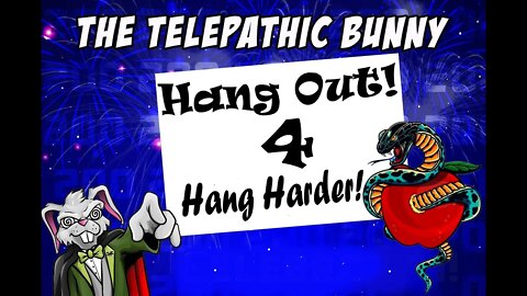 Hang Out! 4: Hang Harder!