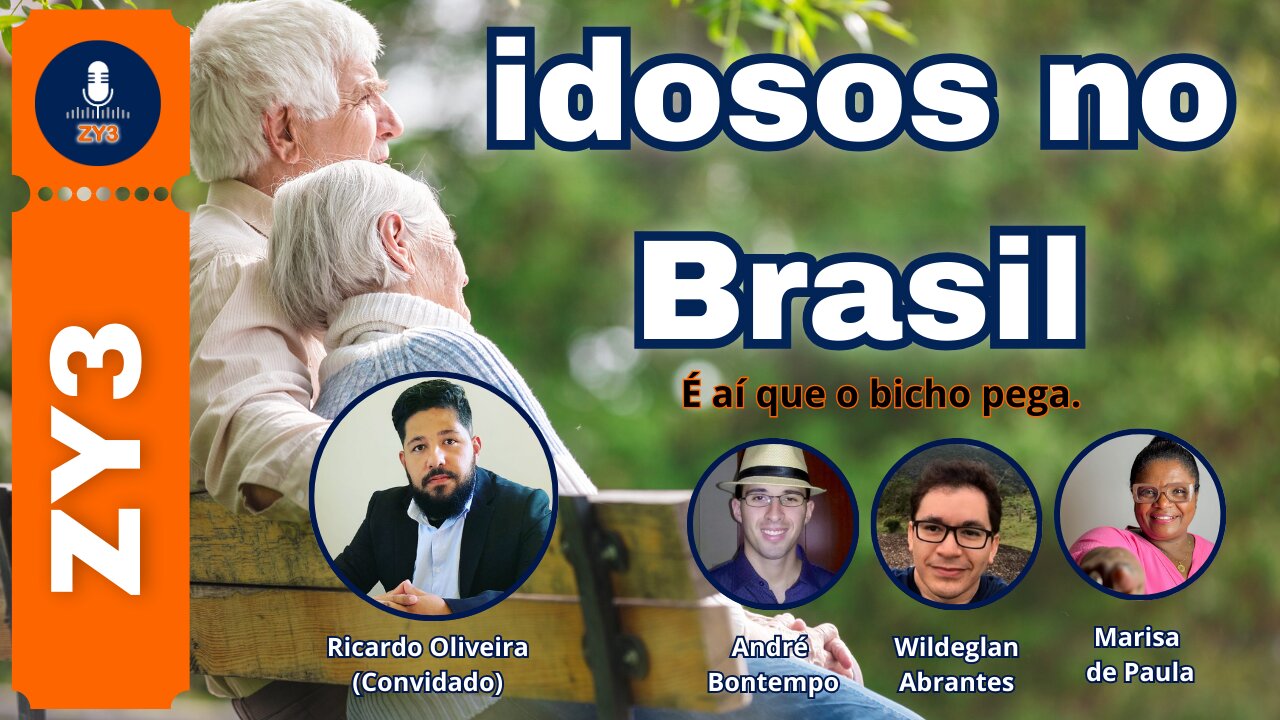 Idosos no Brasil - É aí que o bicho pega