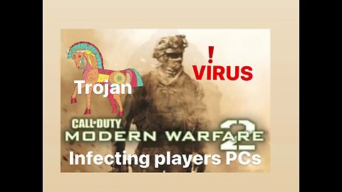 CALL OF DUTY MODERN WARFARE 2 VIRUS