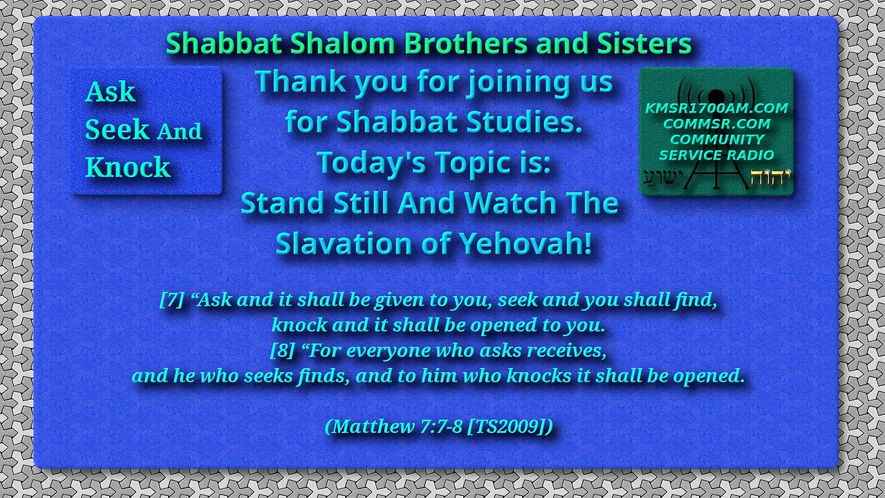 Stand Still And Watch The Salvation Of Yehovah