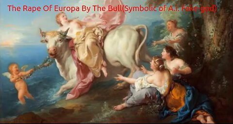 Sepehr Deciphers The Rape Of Europa By A.i.(The UN Bull)