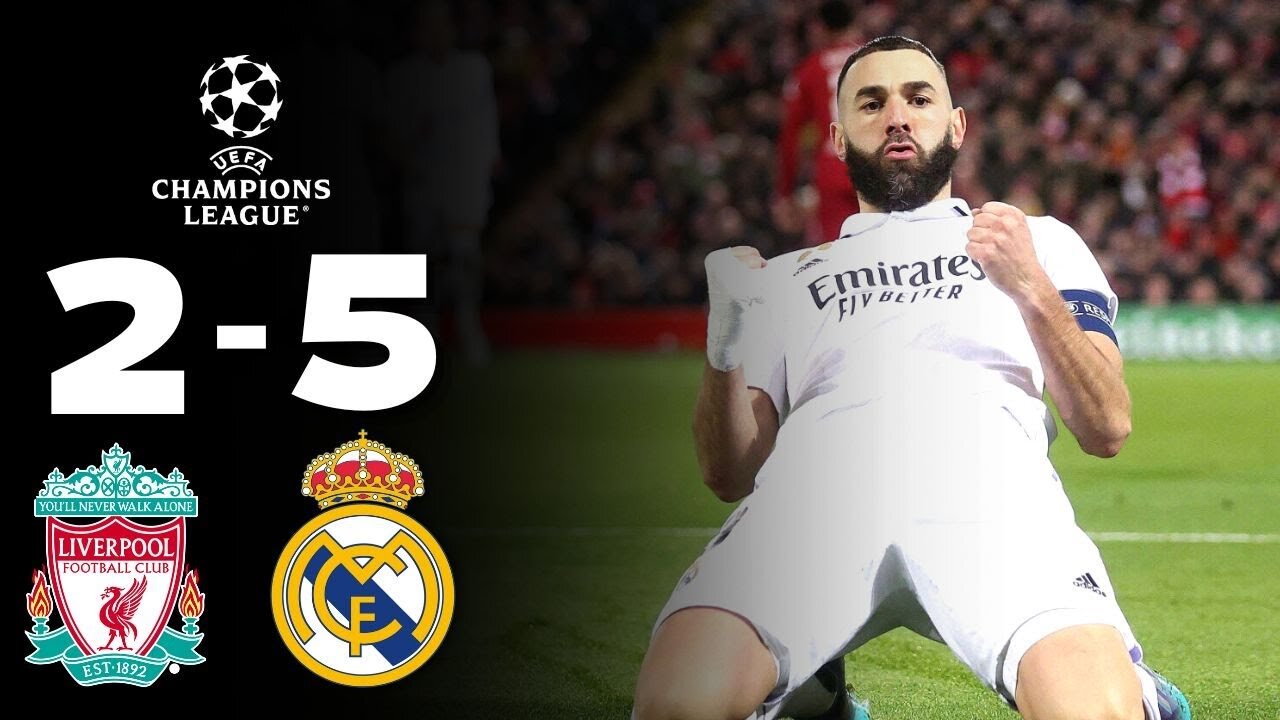 Liverpool 2 -5 Real Madrid l Champions league 2023