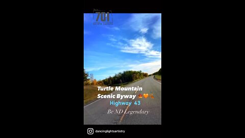 Turtle Mountain Scenic Byway🍁🧡🍂