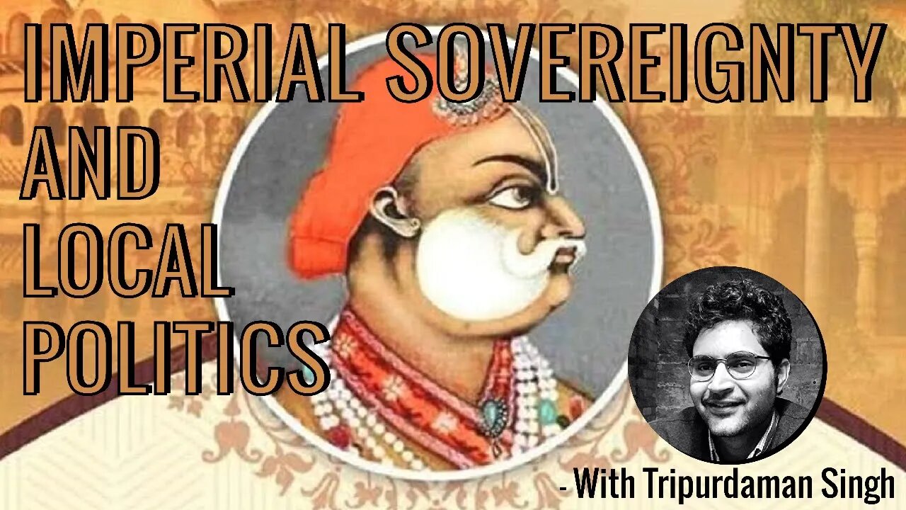 Imperial Sovereignty and Local Politics