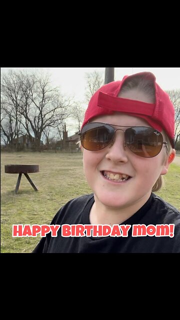 Happy Birthday Mom!