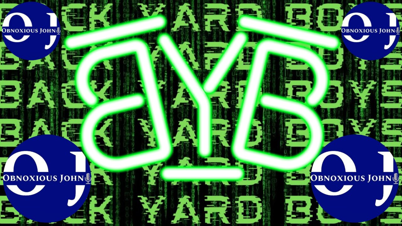 BYB Ep. 36 w/ Obnoxious John