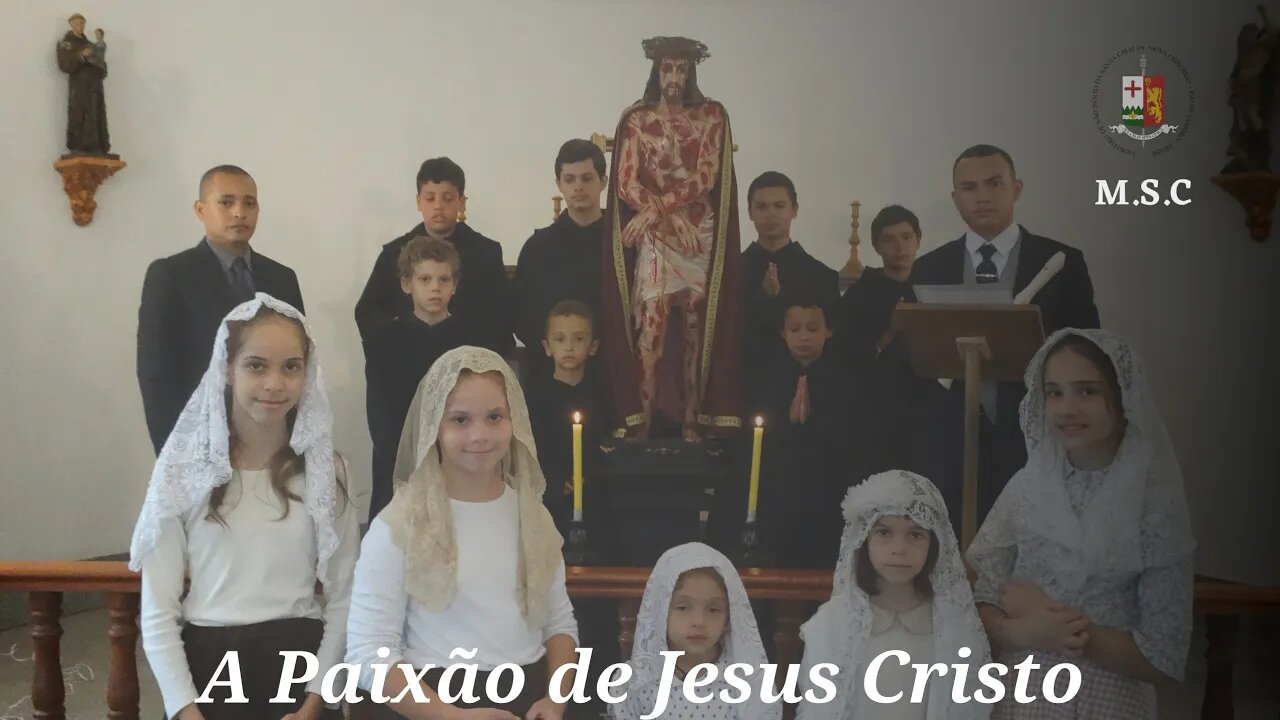 A Paixão de Jesus Cristo - Ensaiado por nosso coro infantil