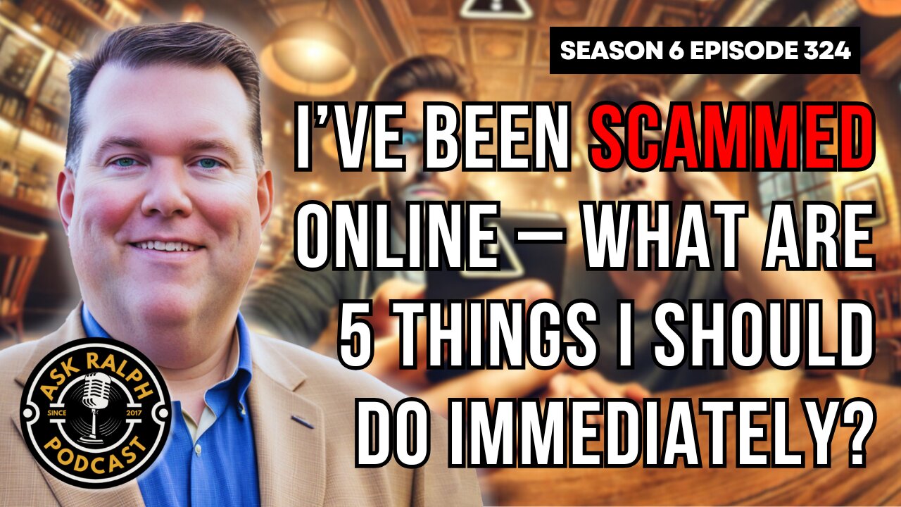 I’ve been scammed online – what are 5 things I should do immediately?