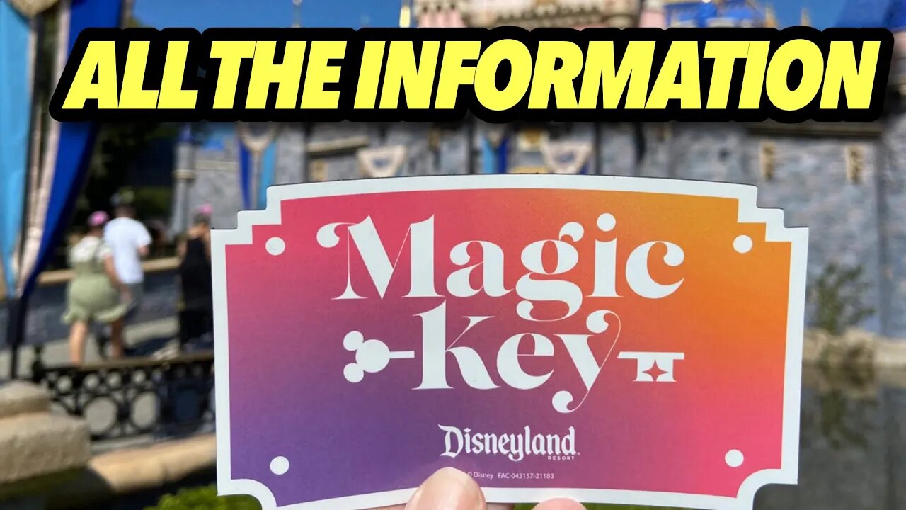 Disneyland Magic Key Renewals & Changes
