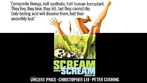 SCREAM AND SCREAM AGAIN 1970 Serial Killer Leaves Victims Drained of Blood FULL MOVIE HD & W/S