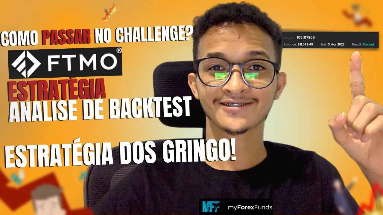 Como passar no Challenge FTMO ou MFF!! Aprenda analisar BACKTEST Comigo