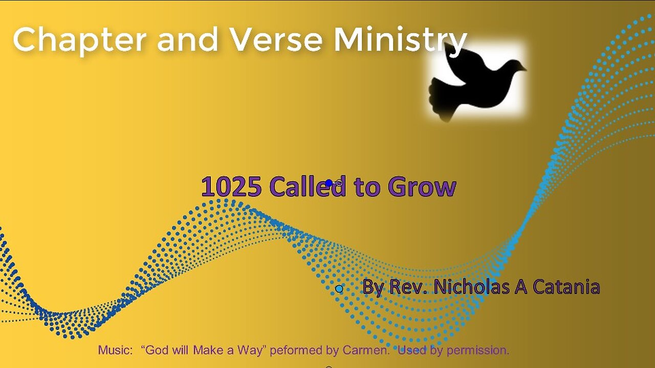 1025 Called to Grow