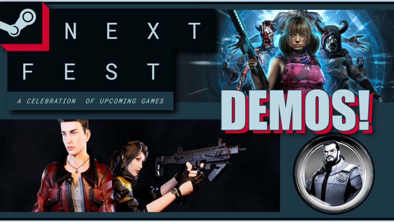 🔴[LIVE] - STEAM NEXT FEST | DEMO'S TO WATCH! | Hellbreach | Echoes of the Living | LFG!