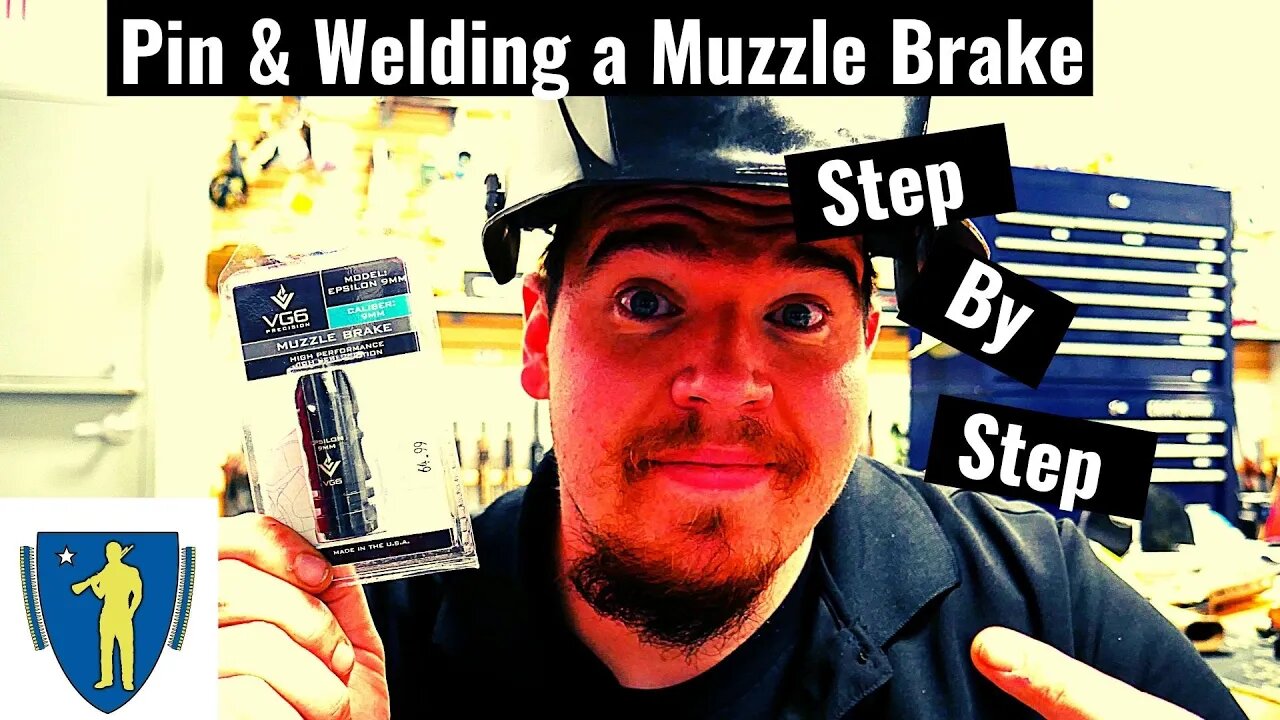 Pin & Welding a Muzzle Brake Step By Step