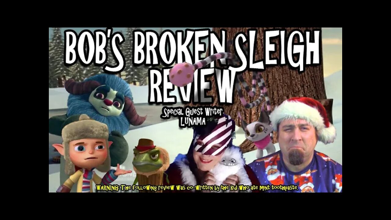 Bob's Broken Sleigh Review