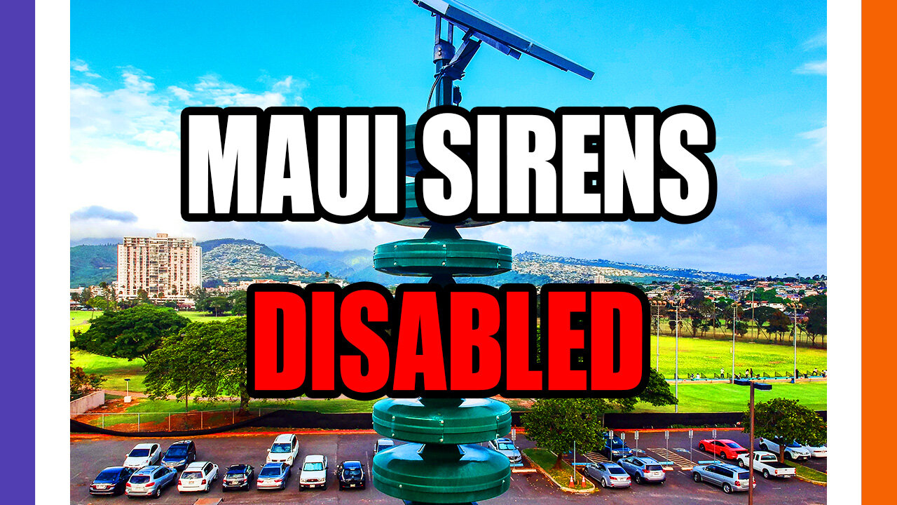 Maui's Emergency Sirens Were Disabled