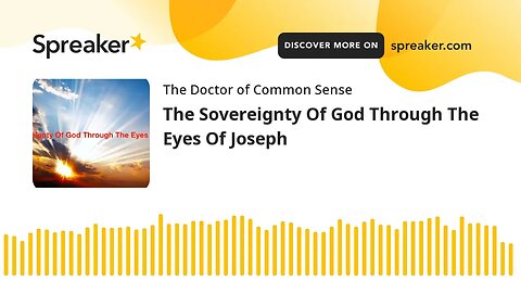 The Sovereignty Of God Through The Eyes Of Joseph