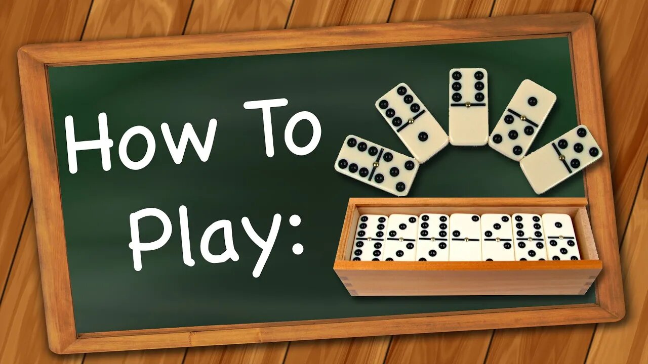 How to Play Dominoes