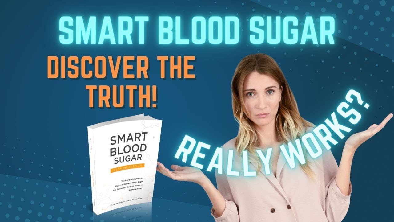 Smart Blood Sugar- DOES IT WORK? - 🚨ALERTS 2022🚨 - Smart Blood Sugar Review