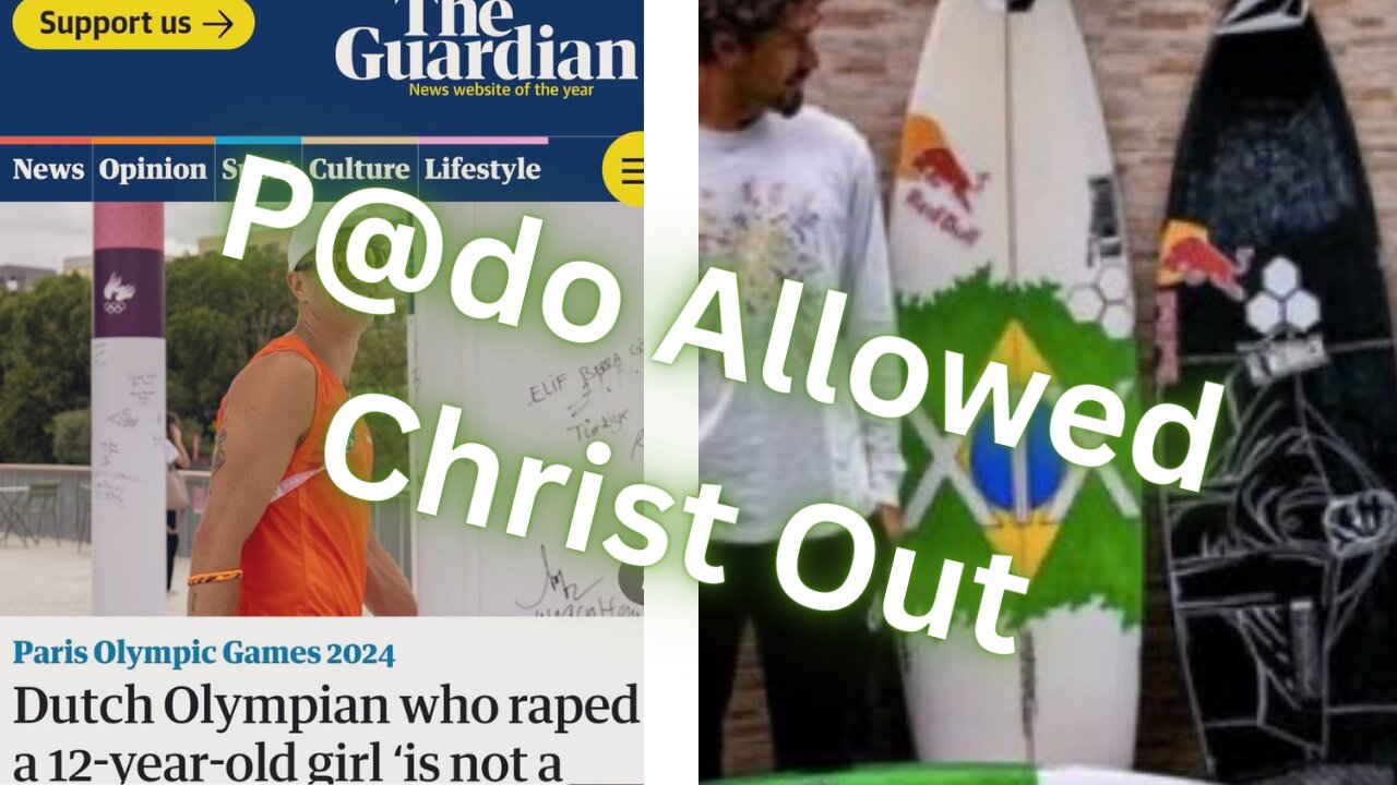 🚨 SHOCKING: P@dophiles Compete in Olympics, Brazilian Surfer Banned for Christ the Redeemer