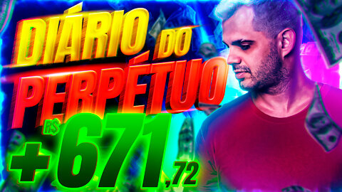 R$5.568,90 em apenas 5 dias | Diário do Perpétuo | Dia 05