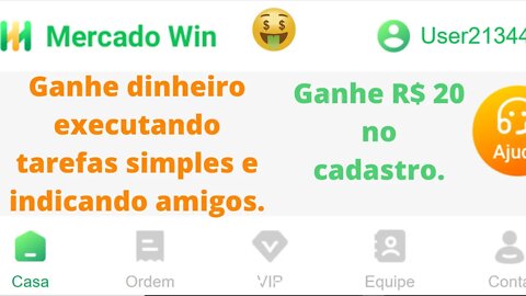 Mercado Win - Ganhe dinheiro hoje sem investir nada, R$ 20 você já ganha no cadastro.