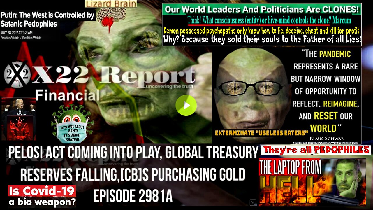 Ep. 2981a - Pelosi Act Coming Into Play, Global Treasury Reserves Falling,[CB]s Purchasing Gold