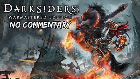 Part 4 // [No Commentary] Darksiders: Warmastered - Xbox One X Gameplay