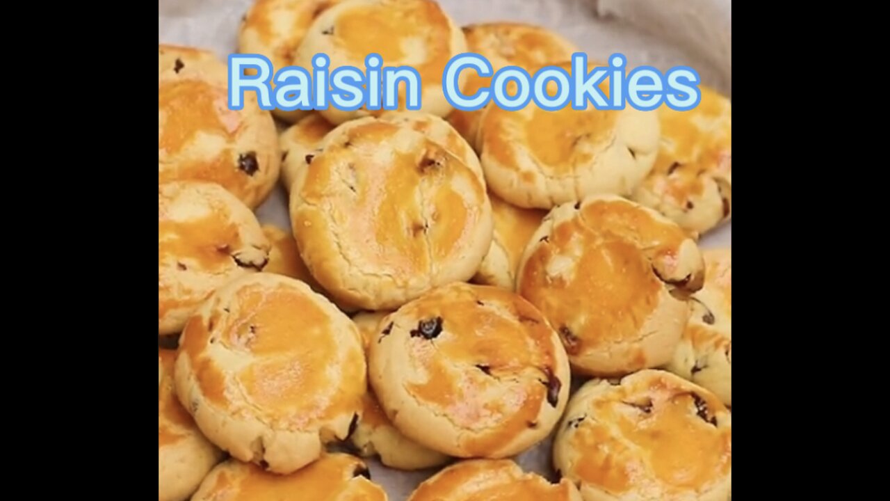 Chinese cooking/ Raisin Cookies