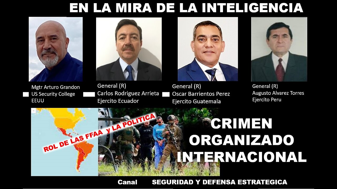 EN LA MIRA DE LA INTELIGENCIA - CRIMEN ORGANIZADO INTERNACIONAL