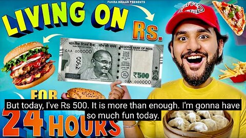 Living On Rs 500 For 24 Hours With A Twist..!🔥