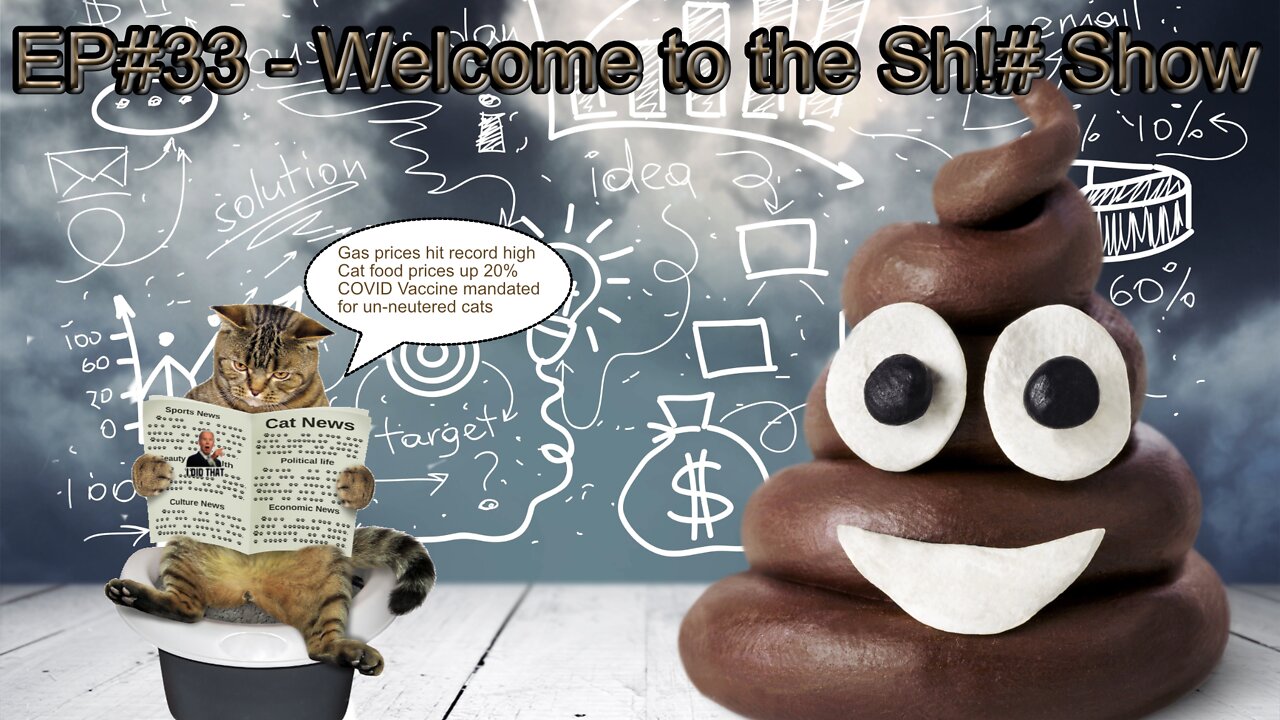 EP#33 - Welcome to the Sh!# Show