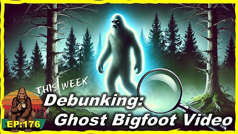 Ghostly Bigfoot or Clever Fake? Trail Cam Footage DEBUNKED!