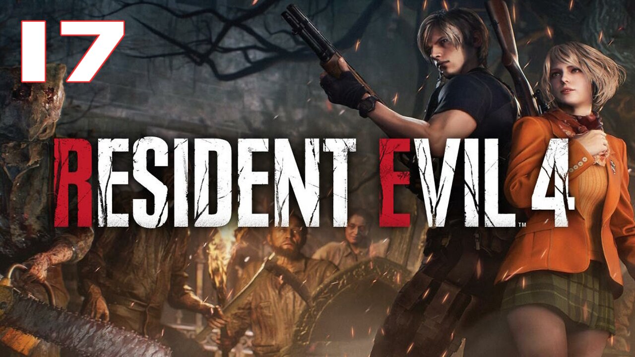 Resident Evil 4 Remake Part 17