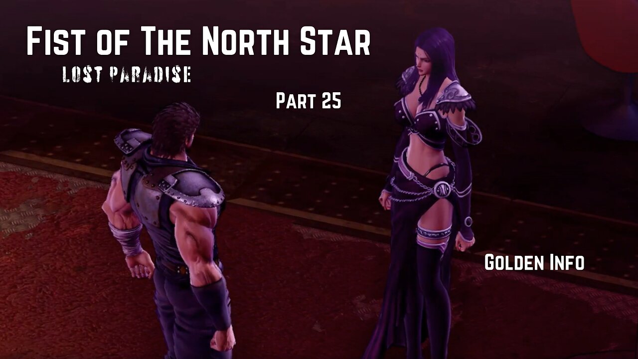 Fist of The North Star Lost Paradise Part 25 - Golden Info