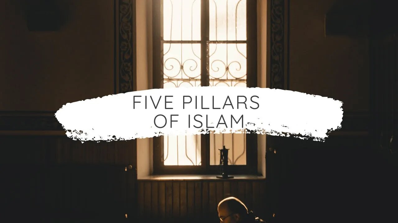 Five Pillars of Islam