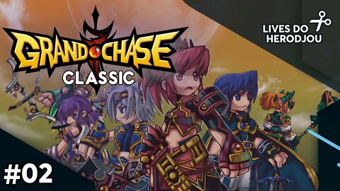 HERODJOU JOGA O BETA DE GRAND CHASE CLASSIC #02