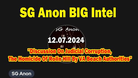 "Discussion On Judicial Corruption, The Homicide Of Rolin Hill By VA Beach Authorities"