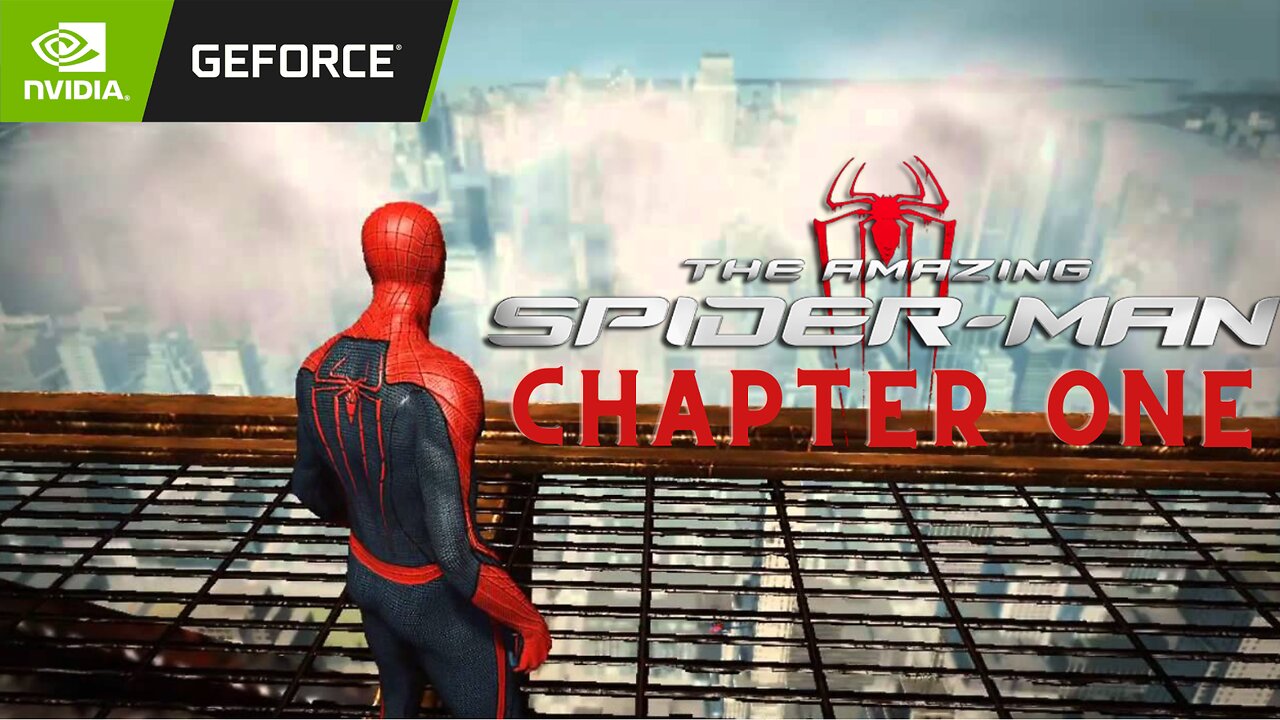 The Amazing Spider Man Walkthrough | 60FPS HD | No commentary | Chapter 1 |