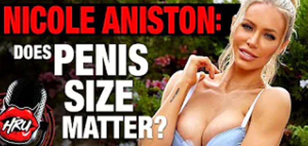 Podcast - Nicole Aniston’s Preferred Penis Size