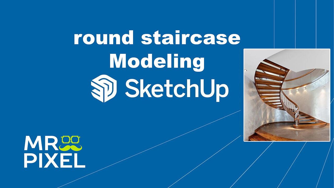 Round stairs modeling in SketchUp