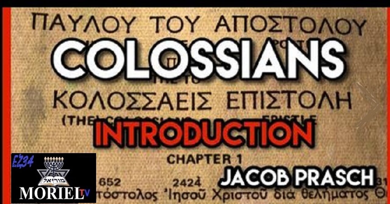 Introduction to Colossians - Zoom Bible Study With Jacob Prasch