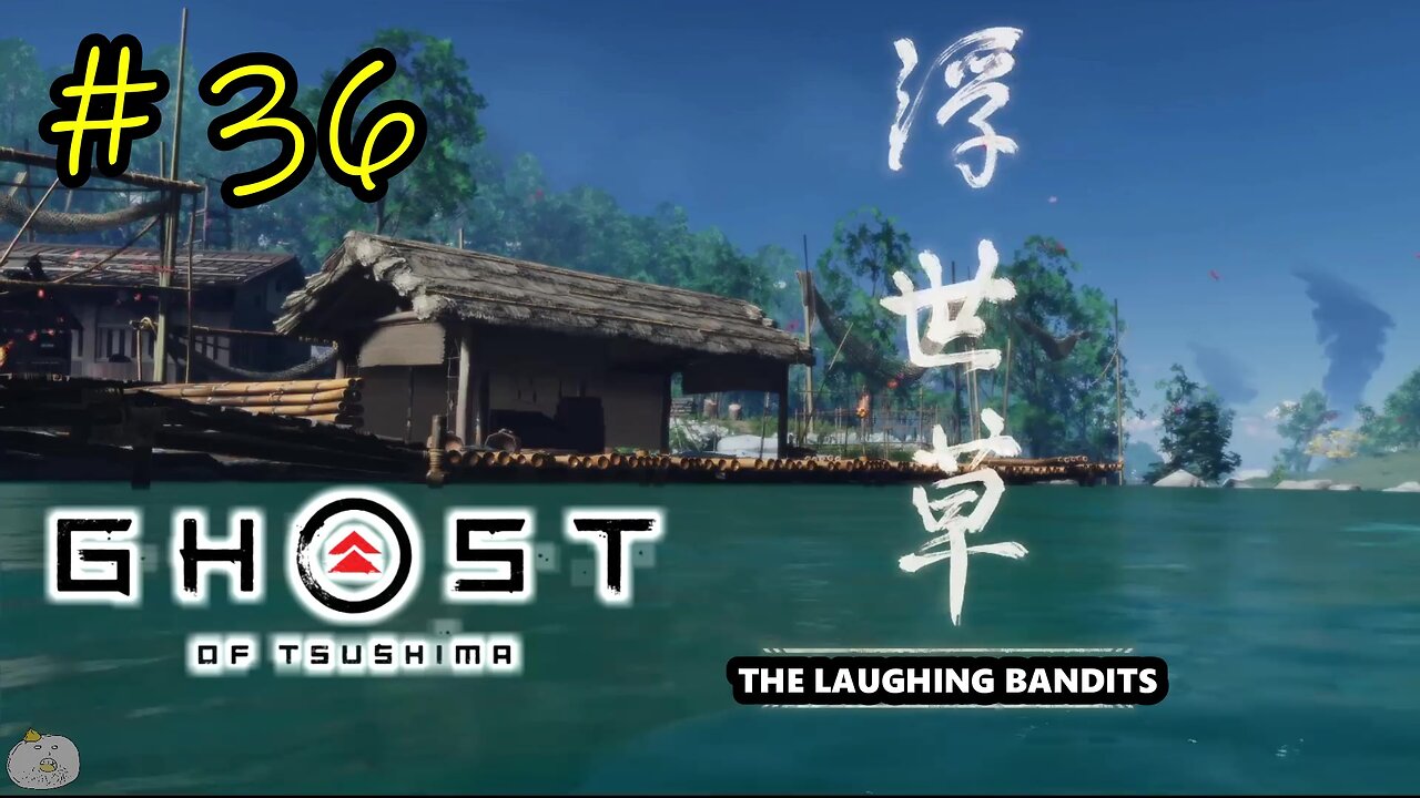 #36 THE LAUGHING BANDITS Ghost of Tsushima