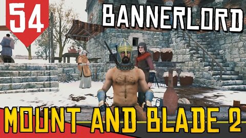 O Dia em que fui CAPTURADO- Mount & Blade 2 Bannerlord #54 [Gameplay Português PT-BR]