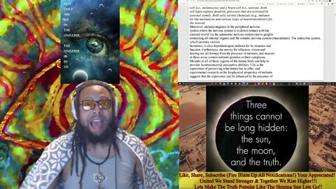 Melanin Science The Black Intelligence Compound Of Light/Life! Manifestor Of All Matter! Pt 8