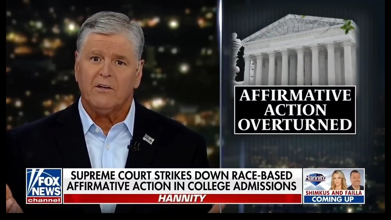 Hannity: SCOTUS Put An End To Institutionalized Discrimination